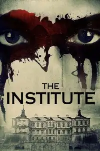 The Institute (2017) - Film Streaming HD