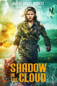 Shadow in the Cloud (2021) - Film Streaming HD