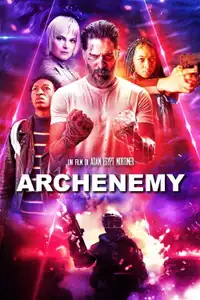 Archenemy (2020) - Film Streaming HD