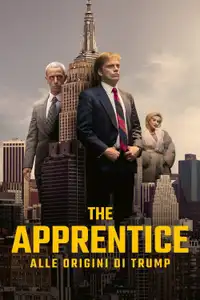 The Apprentice - Alle origini di Trump (2024) - Film Streaming HD