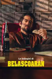 Le indagini di Belascoarán (2022) - Serie TV Streaming HD
