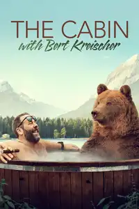 The Cabin with Bert Kreischer (2020) - Serie TV Streaming HD