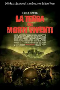 La terra dei morti viventi (2005) - Film Streaming HD