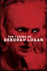 The Taking of Deborah Logan (2014) - Film Streaming HD