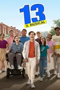 13 - Il musical (2022) - Film Streaming HD