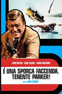 È una sporca faccenda, tenente Parker! (1974) - Film Streaming HD