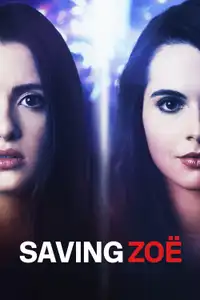 Saving Zoe - Alla ricerca della verità (2019) - Film Streaming HD
