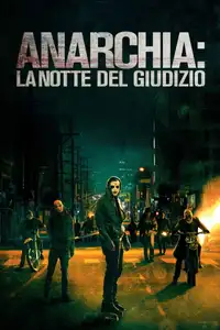 Anarchia - La notte del giudizio (2014) - Film Streaming HD