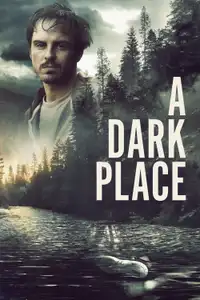 A Dark Place (2018) - Film Streaming HD
