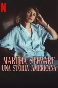 Martha Stewart: una storia americana (2024) - Film Streaming HD