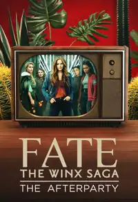 Fate: The Winx Saga - The Afterparty (2021) - Film Streaming HD