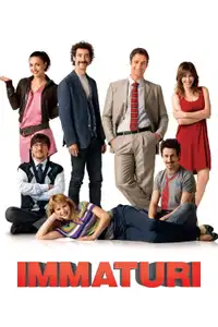 Immaturi (2011) - Film Streaming HD