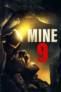 Mine 9 (2019) - Film Streaming HD