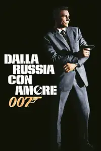 A 007, dalla Russia con amore (1963) - Film Streaming HD