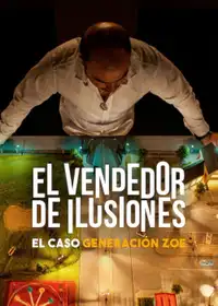 L'impero delle illusioni: Il caso Generación Zoe (2024) - Film Streaming HD