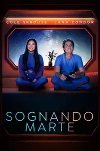 Sognando Marte (2022) - Film Streaming HD