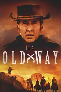 The Old Way (2023) - Film Streaming HD