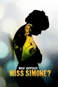 What Happened, Miss Simone? (2015) - Film Streaming HD