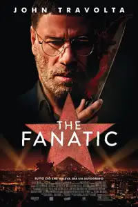 The Fanatic (2019) - Film Streaming HD