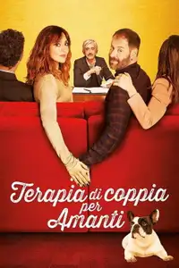 Terapia di coppia per amanti (2017) - Film Streaming HD