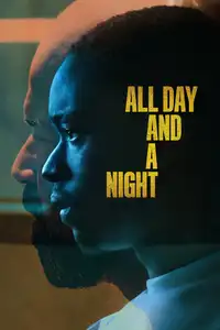 All Day and a Night (2020) - Film Streaming HD