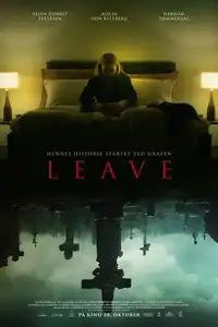 Leave (2022) - Film Streaming HD