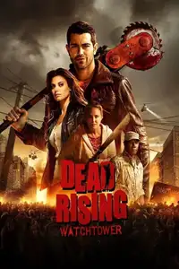 Dead Rising: Watchtower (2015) - Film Streaming HD