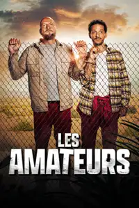 Les Amateurs (2022) - Serie TV Streaming HD