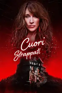 Cuori strappati (2022) - Film Streaming HD