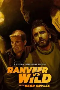Ranveer vs Wild con Bear Grylls (2022) - Film Streaming HD