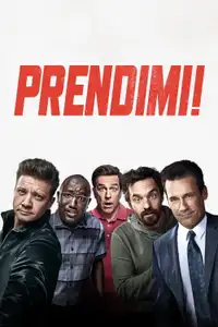 Prendimi! - La storia vera più assurda di sempre (2018) - Film Streaming HD