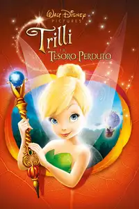 Trilli e il tesoro perduto (2009) - Film Streaming HD