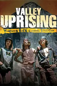 Valley Uprising (2014) - Film Streaming HD
