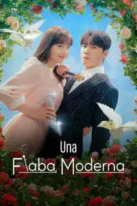 Una fiaba moderna (2024) - Serie TV Streaming HD