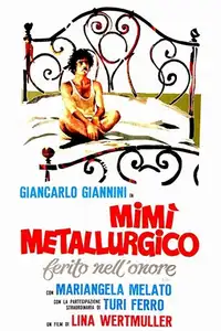 Mimì metallurgico ferito nell'onore (1972) - Film Streaming HD