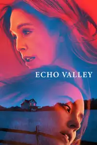 Echo Valley (2025) - Film Streaming HD