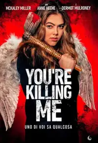 You're Killing Me (2023) - Film Streaming HD