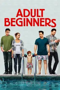 Adult Beginners (2014) - Film Streaming HD