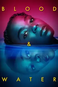 Blood & Water (2020) - Serie TV Streaming HD