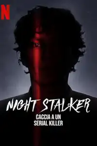 Night Stalker: Caccia a un serial killer (2021) - Serie TV Streaming HD