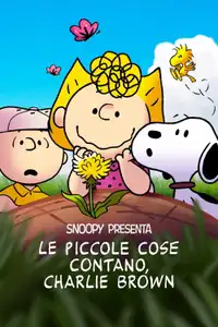 Snoopy presenta: Le piccole cose contano, Charlie Brown (2022) - Film Streaming HD