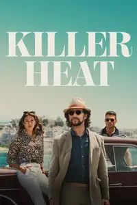 Killer Heat (2024) - Film Streaming HD