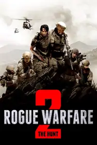Rogue Warfare 2:  The Hunt (2019) - Film Streaming HD