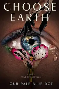 Choose Earth (2025) - Serie TV Streaming HD