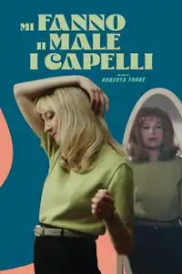 Mi fanno male i capelli (2023) - Film Streaming HD