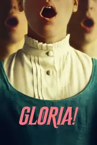 Gloria! (2024) - Film Streaming HD