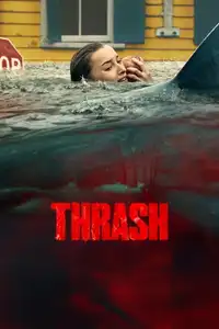 THRASH – Furia dall’Oceano (2026) - Film Streaming HD