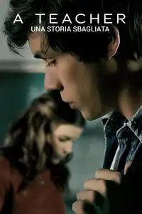 A Teacher: Una storia sbagliata (2020) - Serie TV Streaming HD