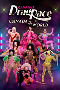 Canada's Drag Race: Canada vs The World (2022) - Serie TV Streaming HD