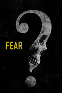 Fear (2023) - Film Streaming HD